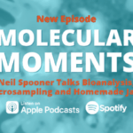 neil spooner molecular moments podcast episode