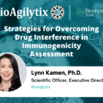 BioAgilytix banner startegies for overcoming drug interference in immunogencity assessment
